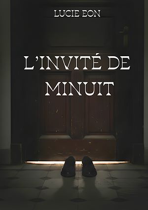 Téléchargez le livre :  L'invité de minuit