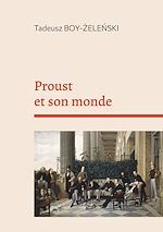 Télécharger le livre :  Proust et son monde