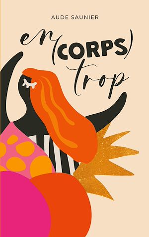 Téléchargez le livre :  En(corps) trop