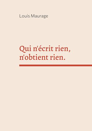 Download the eBook: Qui n'écrit rien, n'obtient rien.