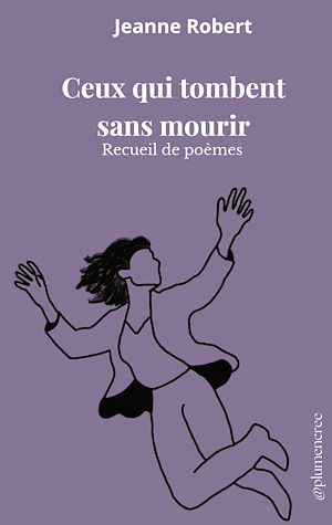 Téléchargez le livre :  Ceux qui tombent sans mourir