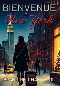 Téléchargez le livre :  Bienvenue à New-York