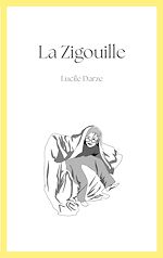Télécharger le livre :  La Zigouille