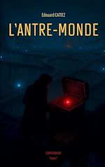 Télécharger le livre :  L'Antre-Monde