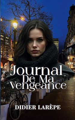 Télécharger le livre :  Journal de ma vengeance