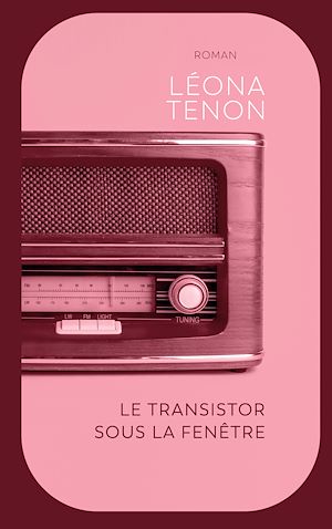 Téléchargez le livre :  Le transistor sous la fenêtre