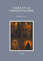 Télécharger le livre :  Siara et la fresque sacrée