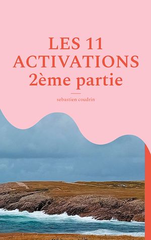 Download the eBook: Les 11 activations  2ème Partie