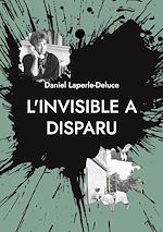 Download this eBook L'invisible a disparu