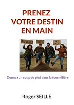 Télécharger le livre :  prenez votre destin en main