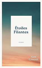 Télécharger le livre :  Étoiles filantes