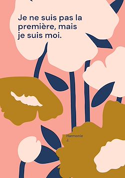 Télécharger le livre :  Je ne suis pas la première, mais je suis moi.