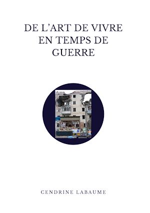 Download the eBook: De l'art de vivre en temps de guerre