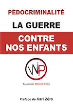 Télécharger le livre :  La Guerre contre nos enfants.