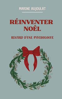 Téléchargez le livre :  Réinventer Noël