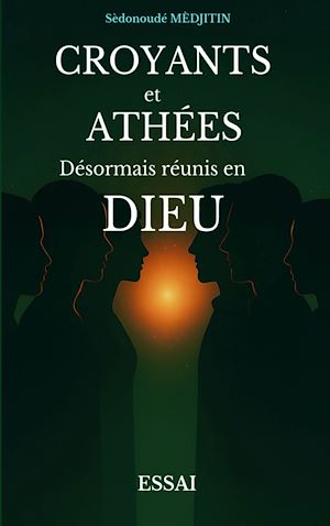 Téléchargez le livre :  Croyants et Athées