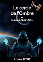 Télécharger le livre :  Le cercle de l'Ombre