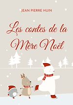 Télécharger le livre :  Les contes de la Mère Noël