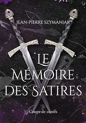 Téléchargez le livre :  Le Mémoire des Satires