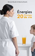 Télécharger le livre :  Énergies 20 Principes de vie