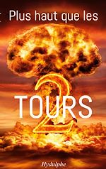 Download this eBook Plus haut que les 2 tours