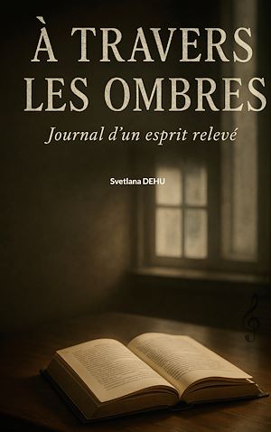 Téléchargez le livre :  À travers les ombres