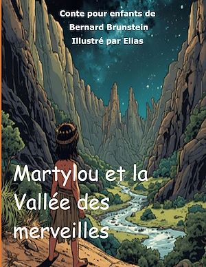 Téléchargez le livre :  Martylou et la Vallee des merveilles