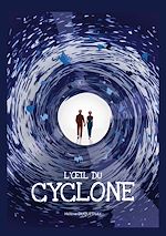 Télécharger le livre :  L'oeil du cyclone