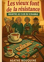 Télécharger le livre :  Les vieux font de la résistance