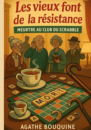 Téléchargez le livre :  Les vieux font de la résistance