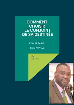 Télécharger le livre :  Comment choisir le Conjoint de sa Destinée