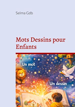 Téléchargez le livre :  Mots Dessins pour Enfants
