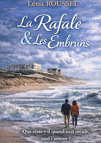 Téléchargez le livre :  La Rafale et Les Embruns
