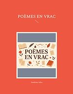 Télécharger le livre :  Poèmes en Vrac