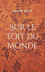 Télécharger le livre :  Sur le Toit du Monde