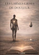 Download this eBook Les larmes grises de douleur