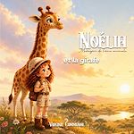 Download this eBook Noélia et la girafe