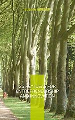 Download this eBook 25 Key Ideas for Entrepreneurship and Innovation
