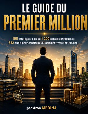 Download the eBook: Le Guide du Premier Million