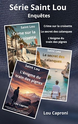 Download the eBook: Série Saint Lou enquêtes