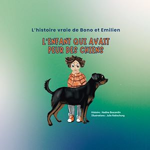Download the eBook: L'enfant qui avait peur des chiens