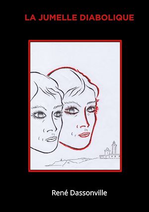 Download the eBook: La jumelle diabolique