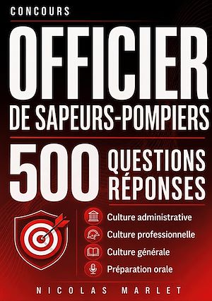 Download the eBook: Concours officier de sapeurs-pompiers 500 questions réponses