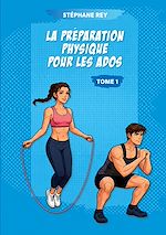 Download this eBook La préparation physique pour les ados