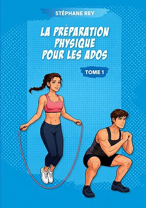 Download the eBook: La préparation physique pour les ados