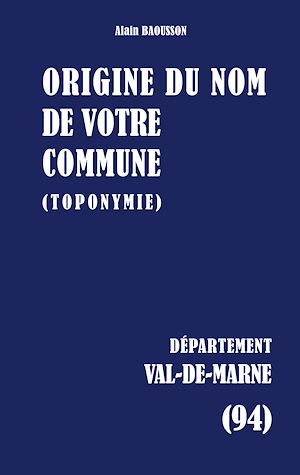 Download the eBook: Origine du nom de votre commune