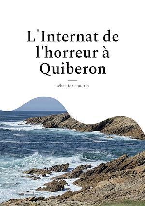 Download the eBook: L'Internat de l'horreur à Quiberon