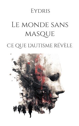 Download the eBook: Le monde sans masque