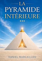 Download this eBook La Pyramide Intérieure
