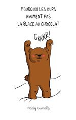 Download this eBook Pourquoi les ours n'aiment pas la glace au chocolat